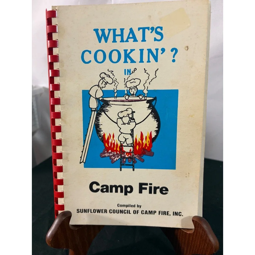 Camp Fire Whats Cookin Cookbook Sunflower Council 1982 White Good Spiral Bound